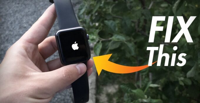 Fix: Apple Watch Stuck on Apple logo – 2024 Guide