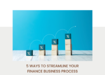 5 Ways to Streamline Your Finance Business Process