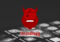 Strandhogg Vulnerability Unmasked: Navigating the Complex and Diverse Threat Landscape